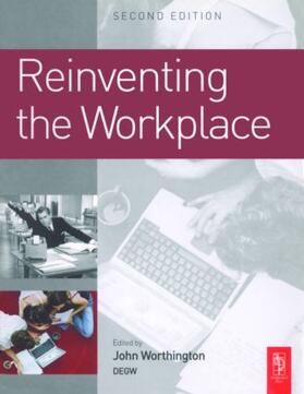 Worthington |  Reinventing the Workplace | Buch |  Sack Fachmedien