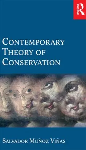 Munoz-Vinas |  Contemporary Theory of Conservation | Buch |  Sack Fachmedien