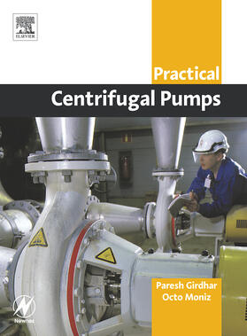 Girdhar / Moniz |  Practical Centrifugal Pumps | Buch |  Sack Fachmedien