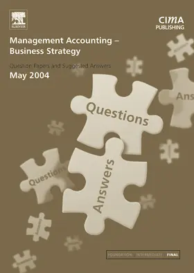 Eaton |  Management Accounting- Business Strategy May 2004 Exam Q&as | Buch |  Sack Fachmedien