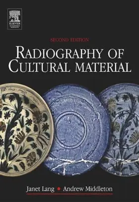 Tum / Middleton / Lang |  Radiography of Cultural Material | Buch |  Sack Fachmedien