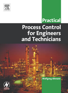 Altmann |  Practical Process Control for Engineers and Technicians | Buch |  Sack Fachmedien