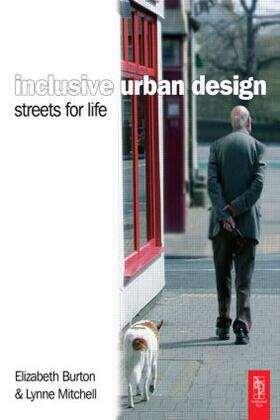 Burton / Mitchell |  Inclusive Urban Design | Buch |  Sack Fachmedien