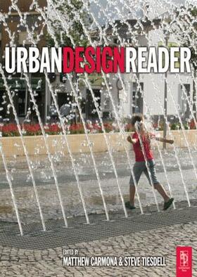 Tiesdell / Carmona |  Urban Design Reader | Buch |  Sack Fachmedien