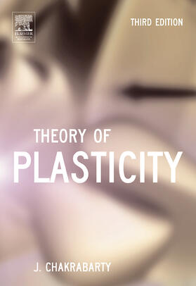 Chakrabarty |  Theory of Plasticity | Buch |  Sack Fachmedien