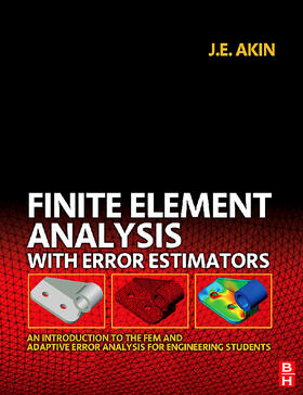 Akin |  Finite Element Analysis with Error Estimators | Buch |  Sack Fachmedien