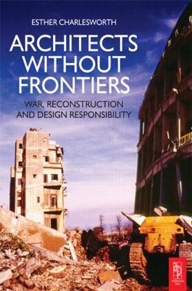 Charlesworth |  Architects Without Frontiers | Buch |  Sack Fachmedien