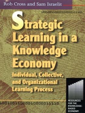 Cross / Israelit |  Strategic Learning in a Knowledge Economy | Buch |  Sack Fachmedien