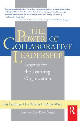 Frydman / Wilson / Wyer |  The Power of Collaborative Leadership: Lessons for the Learning Organization | Buch |  Sack Fachmedien