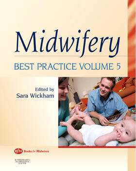 Wickham |  Midwifery: Best Practice Volume 5 | Buch |  Sack Fachmedien