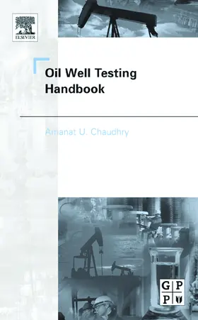 Chaudhry |  Oil Well Testing Handbook | Buch |  Sack Fachmedien