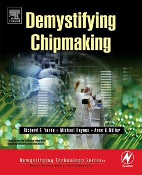 Yanda / Heynes / Miller |  Demystifying Chipmaking | Buch |  Sack Fachmedien