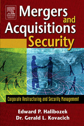 Halibozek / Kovacich |  Mergers and Acquisitions Security | Buch |  Sack Fachmedien