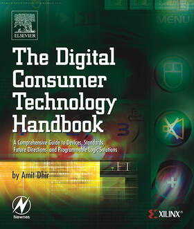 Dhir | The Digital Consumer Technology Handbook | Buch | 978-0-7506-7815-5 | sack.de