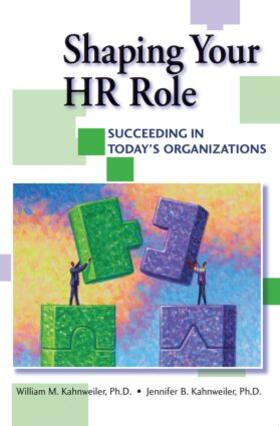Kahnweiler |  Shaping Your HR Role | Buch |  Sack Fachmedien
