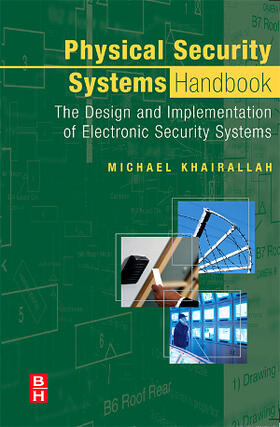 Khairallah |  Physical Security Systems Handbook | Buch |  Sack Fachmedien