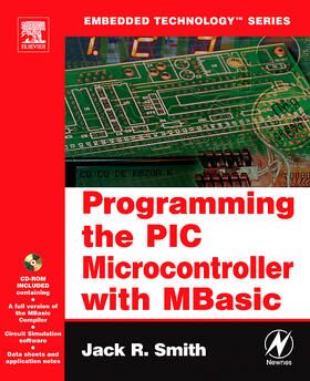 Smith |  Programming the PIC Microcontroller with MBASIC | Buch |  Sack Fachmedien