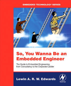 Edwards |  So You Wanna Be an Embedded Engineer | Buch |  Sack Fachmedien