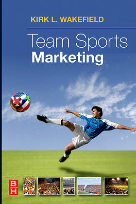 Wakeland |  Team Sports Marketing | Buch |  Sack Fachmedien