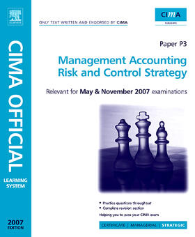 Collier / Agyei-Ampomah |  CIMA Learning System 2007 Management Accounting - Risk and Control Strategy | Loseblattwerk |  Sack Fachmedien