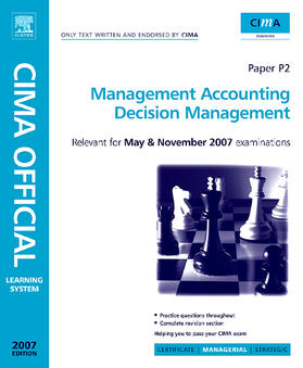 Burke / Wilks |  CIMA Learning System 2007 Management Accounting Decision Management | Loseblattwerk |  Sack Fachmedien