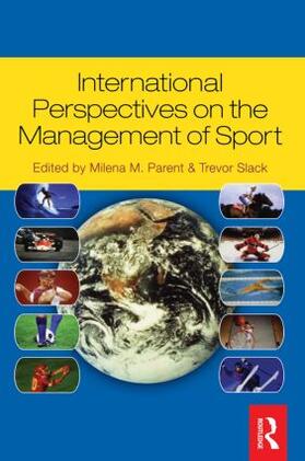 Slack / Parent |  International Perspectives on the Management of Sport | Buch |  Sack Fachmedien