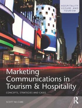 McCabe |  Marketing Communications in Tourism and Hospitality | Buch |  Sack Fachmedien