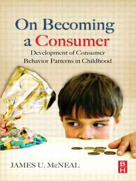 McNeal |  On Becoming a Consumer | Buch |  Sack Fachmedien