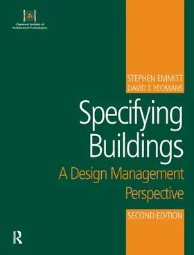 Emmitt / Yeomans |  Specifying Buildings | Buch |  Sack Fachmedien