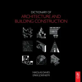 Davies / Jokiniemi |  Dictionary of Architecture and Building Construction | Buch |  Sack Fachmedien