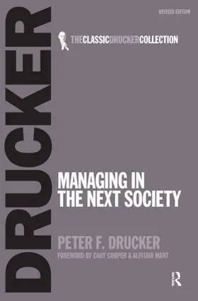 Drucker |  Managing in the Next Society | Buch |  Sack Fachmedien