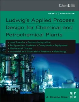 Coker |  Ludwig's Applied Process Design for Chemical and Petrochemical Plants | Buch |  Sack Fachmedien