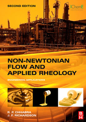Chhabra / Richardson |  Non-Newtonian Flow and Applied Rheology | Buch |  Sack Fachmedien
