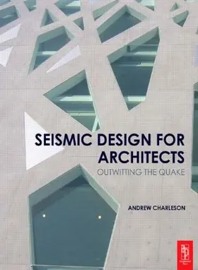 Charleson |  Seismic Design for Architects | Buch |  Sack Fachmedien