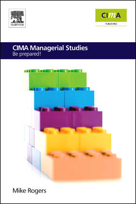 Rogers |  Cima Managerial Studies: Be Prepared | Buch |  Sack Fachmedien