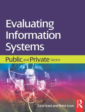 Irani / Love |  Evaluating Information Systems | Buch |  Sack Fachmedien