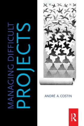 Costin |  Managing Difficult Projects | Buch |  Sack Fachmedien