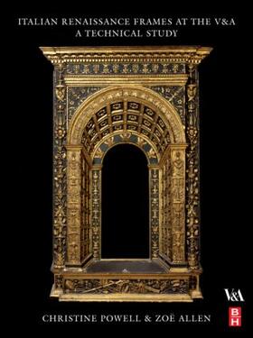 Powell / Allen |  Italian Renaissance Frames at the V&a | Buch |  Sack Fachmedien