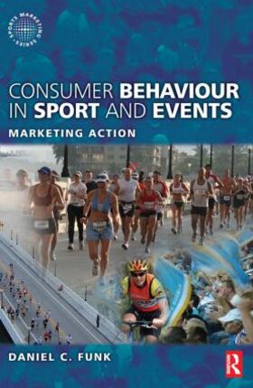 Funk / McDonald / Alexandris |  Consumer Behaviour in Sport and Events | Buch |  Sack Fachmedien