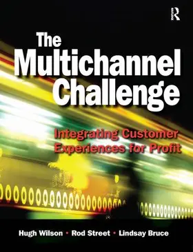 Wilson / Street / Bruce |  The Multichannel Challenge | Buch |  Sack Fachmedien