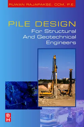 Rajapakse |  Pile Design and Construction Rules of Thumb | Buch |  Sack Fachmedien