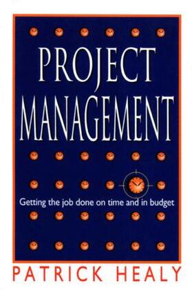 Healey |  Project Management | Buch |  Sack Fachmedien