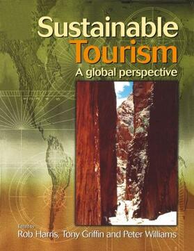 Harris / Williams / Griffin |  Sustainable Tourism | Buch |  Sack Fachmedien