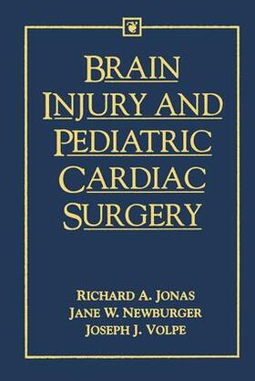 Jonas / Newburger / Volpe |  Brain Injury and Pediatric Cardiac Surgery | Buch |  Sack Fachmedien