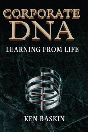 Baskin |  Corporate DNA | Buch |  Sack Fachmedien