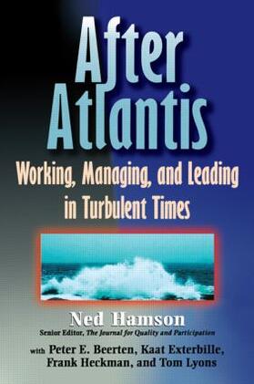 Hamson |  AFTER ATLANTIS: Working, Managing, and Leading in Turbulent Times | Buch |  Sack Fachmedien