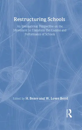 Boyd / Beare / Lowe Boyd |  Restructuring Schools | Buch |  Sack Fachmedien