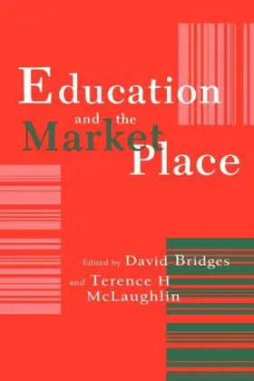 McLaughlin / Bridges |  Education And The Market Place | Buch |  Sack Fachmedien