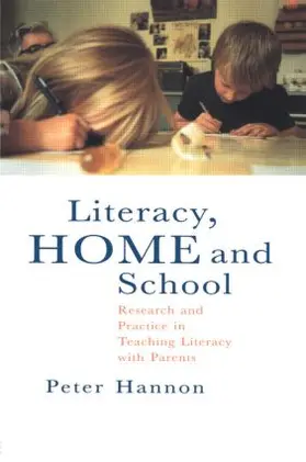 Hannon |  Literacy, Home and School | Buch |  Sack Fachmedien