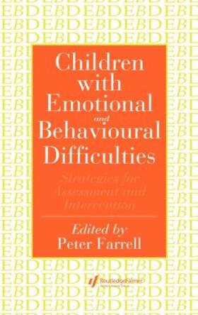 Farrell |  Children With Emotional And Behavioural Difficulties | Buch |  Sack Fachmedien